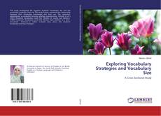 Borítókép a  Exploring Vocabulary Strategies and Vocabulary Size - hoz