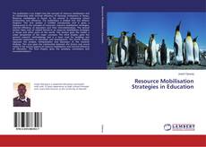 Copertina di Resource Mobilisation Strategies in Education
