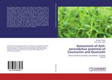 Copertina di Assessment of Anti-peroxidative potential of Coumarine and Quercetin
