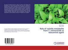 Copertina di Role of volatile metabolite from T. citrinoviride as biocontrol agent