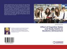 Copertina di Effect of Cognitive Styles and Study Habits on Academic Achievement