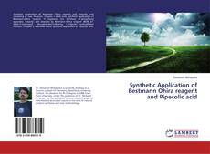 Borítókép a  Synthetic Application of Bestmann Ohira reagent and Pipecolic acid - hoz