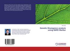 Copertina di Genetic Divergence analysis using RAPD Marker