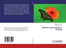 Capa do livro de Modern approaches in Biology 