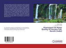 Buchcover von Assessment Of Water Quality Of Hundru Fall, Ranchi (India)