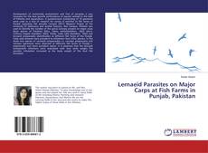 Buchcover von Lernaeid Parasites on Major Carps at Fish Farms in Punjab, Pakistan