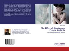 Buchcover von The Effect of Abortion on Female Students
