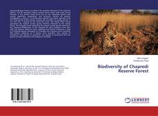 Buchcover von Biodiversity of Chapredi Reserve Forest