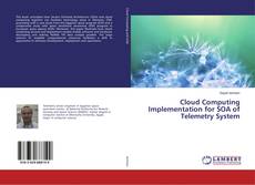 Buchcover von Cloud Computing Implementation for SOA of Telemetry System
