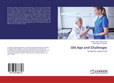 Buchcover von Old Age and Challenges