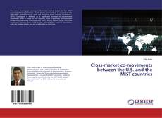 Buchcover von Cross-market co-movements between the U.S. and the MIST countries