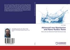 Buchcover von Advanced non-Newtonian and Nano fluidics flows
