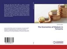 Buchcover von The Economics of Dialysis in Tanzania
