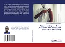 Buchcover von Deep Learning model for prediction and prevention of COVID-19 outbreak