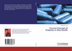 Capa do livro de Current Concept of Probiotic in Oral Health 