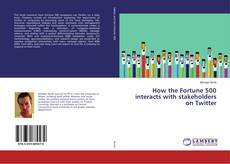 Buchcover von How the Fortune 500 interacts with stakeholders on Twitter
