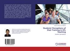 Borítókép a  Students' Perceptions of their Training in EFL Teaching - hoz