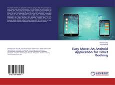 Buchcover von Easy Move: An Android Application for Ticket Booking
