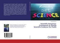 Copertina di Scientific Hangman: Framework to Gamify Scientific Evidence for Public