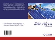 Buchcover von Effect of Insolation on Efficiency of Solar Plate Collectors