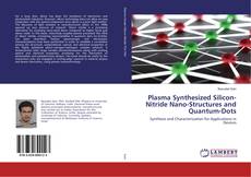 Capa do livro de Plasma Synthesized Silicon-Nitride Nano-Structures and Quantum-Dots 