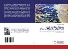 Buchcover von Land use Land cover Change Modeling for Pune