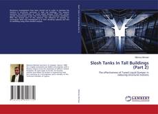 Buchcover von Slosh Tanks In Tall Buildings (Part 2)