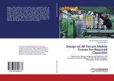 Copertina di Design of All Terrain Mobile Cranes for Required Capacities