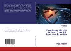 Borítókép a  Evolutionary Machine Learning in Linguistic Knowledge Extraction - hoz