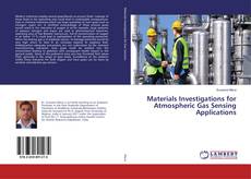 Copertina di Materials Investigations for Atmospheric Gas Sensing Applications
