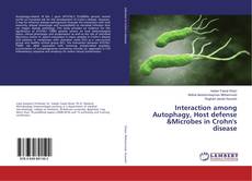 Buchcover von Interaction among Autophagy, Host defense Microbes in Crohn's disease