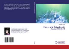 Copertina di Excess and Reduction in Samuel Beckett