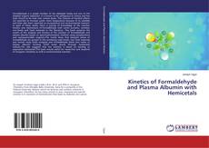 Couverture de Kinetics of Formaldehyde and Plasma Albumin with Hemicetals