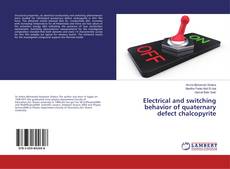 Buchcover von Electrical and switching behavior of quaternary defect chalcopyrite