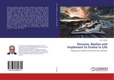 Copertina di Perceive, Realize and Implement to Evolve in Life