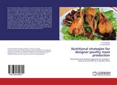 Copertina di Nutritional strategies for designer poultry meat production