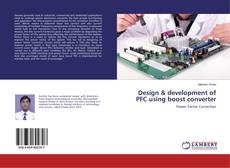 Buchcover von Design & development of PFC using boost converter