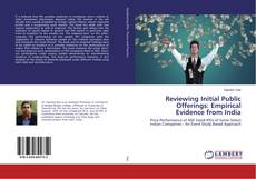 Copertina di Reviewing Initial Public Offerings: Empirical Evidence from India