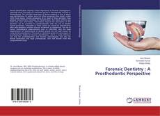 Buchcover von Forensic Dentistry : A Prosthodontic Perspective