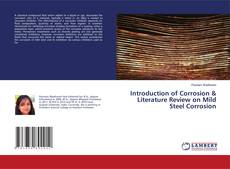 Buchcover von Introduction of Corrosion & Literature Review on Mild Steel Corrosion