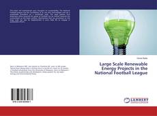 Copertina di Large Scale Renewable Energy Projects in the National Football League