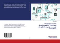 Buchcover von Local economic development, business stimulation and poverty reduction