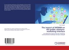 Buchcover von The impact of WOMM on the public relations-marketing interface