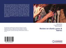 Buchcover von Review on elastic yarns & fabrics