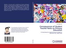 Buchcover von Consequences of Student Teacher Ratio on Primary Education