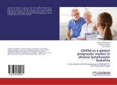 Buchcover von CD49d as a potent prognostic marker in chronic lymphocytic leukemia