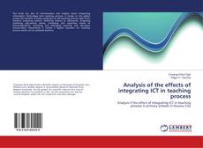 Copertina di Analysis of the effects of integrating ICT in teaching process