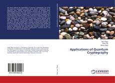 Applications of Quantum Cryptography kitap kapağı