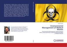 Copertina di Environmental Management of Medical Wastes