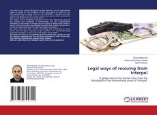 Copertina di Legal ways of rescuing from Interpol